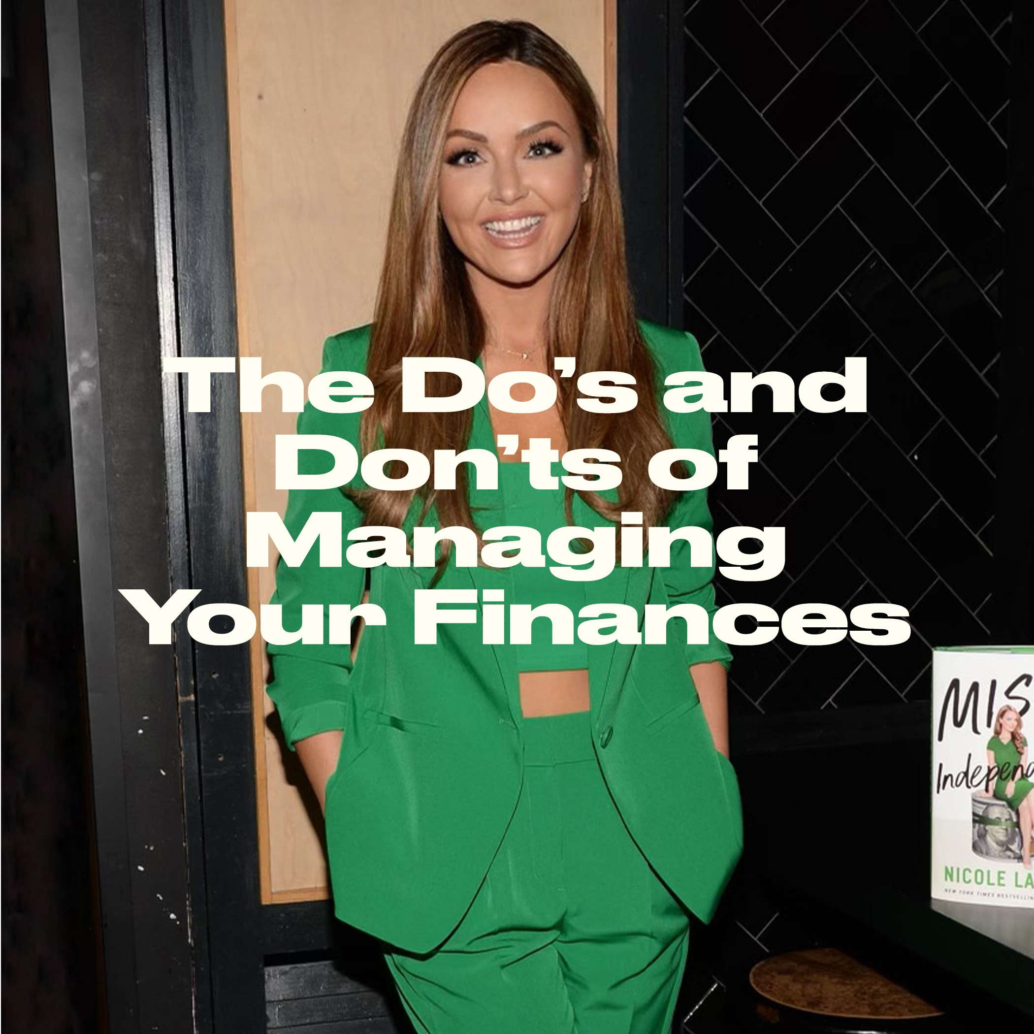 The Do's and Don'ts of Managing Your Finances