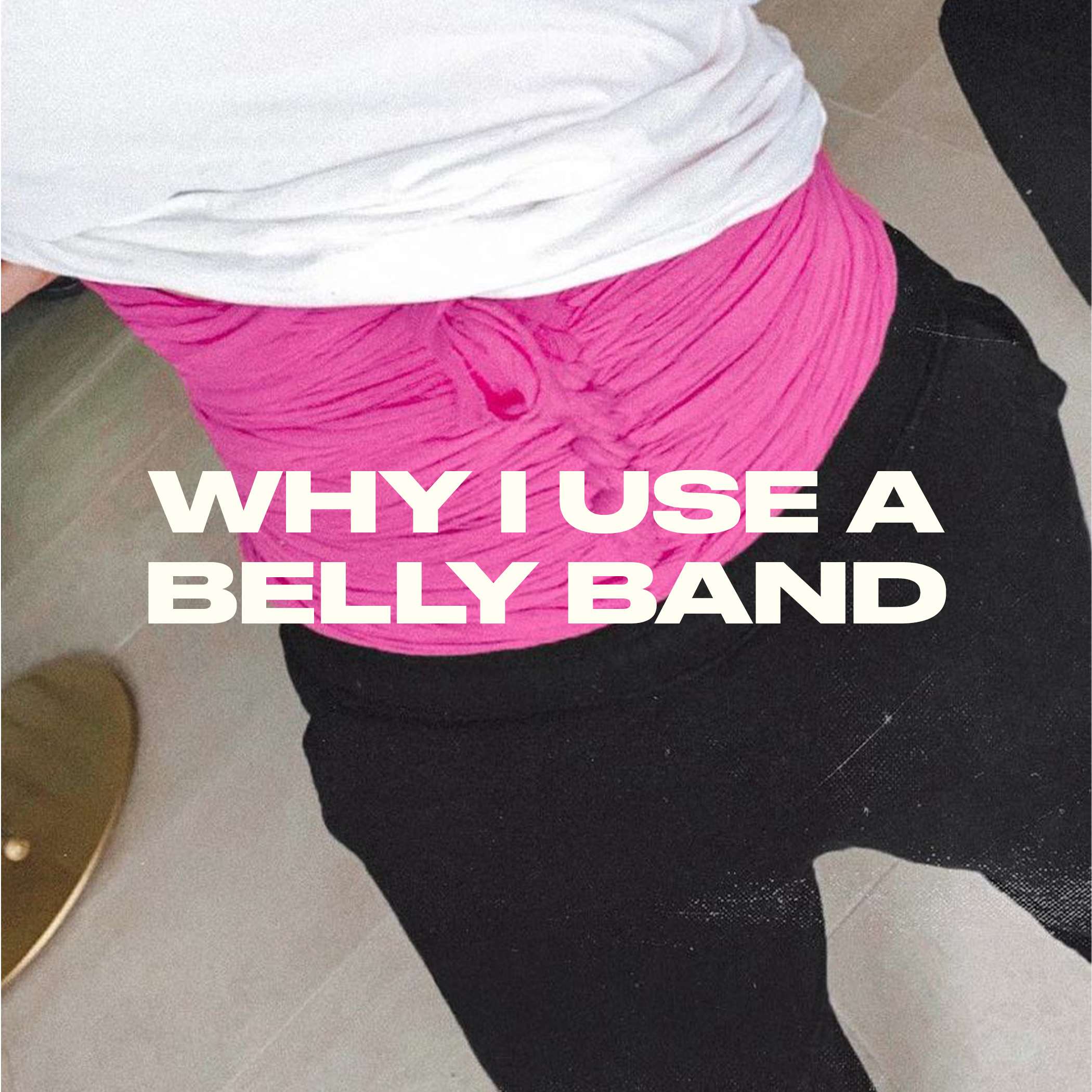 Why I use a belly band